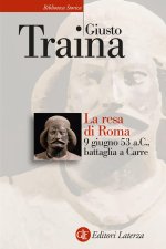 resa di Roma. 9 giugno 53 a.C., battaglia a Carre