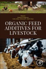 Organic Feed Additives for Livestock