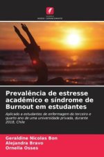 Prevalência de estresse acadêmico e síndrome de Burnout em estudantes