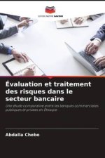 Évaluation et traitement des risques dans le secteur bancaire