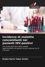 Incidenza di malattie concomitanti nei pazienti HIV-positivi