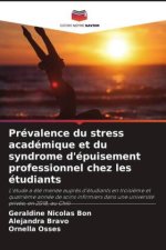 Prévalence du stress académique et du syndrome d'épuisement professionnel chez les étudiants