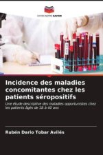Incidence des maladies concomitantes chez les patients séropositifs