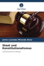 Staat und Konstitutionalismus