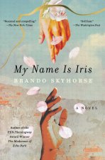MY NAME IS IRIS