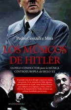 MUSICOS DE HITLER,LOS