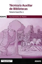 TECNICO/A AUXILIAR DE BIBLIOTECAS - TEMARIO ESPECIFICO 1