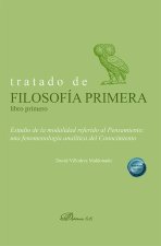 TRATADO DE FILOSOFIA PRIMERA LIBRO PRIMERO. ESTUDIO DE LA M
