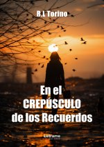 En el Crepúsculo de los Recuerdos