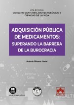 ADQUISICION PUBLICA DE MEDICAMENTOS SUPERANDO LA BARRERA DE