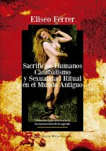 SACRIFICIOS HUMANOS, CANIBALISMO Y SEXUALIDAD RITUAL