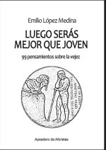 LUEGO SERAS MEJOR QUE JOVEN