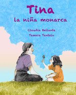 TINA LA NIÑA MONARCA