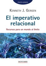 IMPERATIVO RELACIONAL:RECURSOS PARA UN MUNDO AL LIMITE