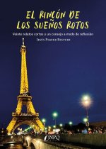 EL RINCON DE LOS SUEÑOS ROTOS