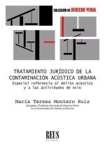 TRATAMIENTO JURIDICO DE LA CONTAMINACION ACUSTICA URBANA. ES