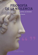 FILOSOFIA DE LA VIOLENCIA