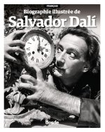 BIOGRAFIA ILUSTRADA DE SALVADOR DALI