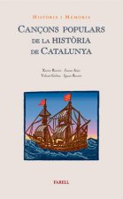 HISTORIA I MEMORIA CANÇONS POPULARS DE LA HISTORIA DE CATAL