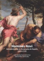 HOMINES NOVI ADVENEDIZOS EN LA MONARQUIA DE ESPAÑA (1659-17