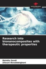 Research into bionanocomposites with therapeutic properties