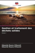Gestion et traitement des déchets solides