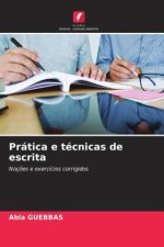 Prática e técnicas de escrita