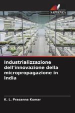Industrializzazione dell'innovazione della micropropagazione in India