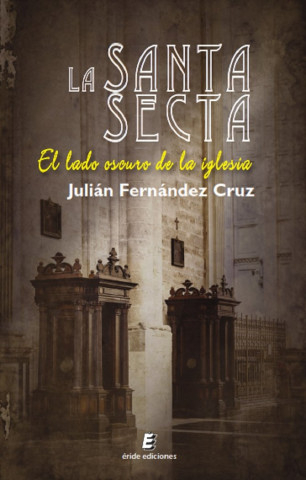 La santa secta
