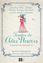 Tardes de A?o Nuevo: Cuentos de Navidad III