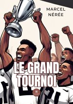 Le grand tournoi