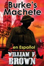 Burke's Machete, en Espa?ol