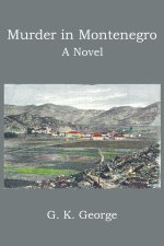 MURDER IN MONTENEGRO