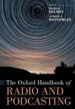 The Oxford Handbook of Radio and Podcasting (Hardback)