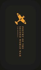 Poetry of the Second World War An Anthology (Hardback)
