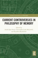 Current Controversies in Philosophy of Memory