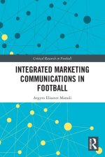 Integrated Marketing Communications in Football