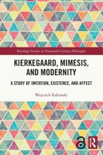 Kierkegaard, Mimesis, and Modernity