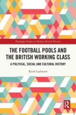 Football Pools and the British Working Class