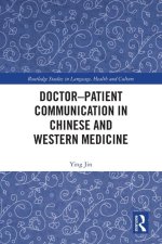Doctor–patient Communication in Chinese and Western Medicine
