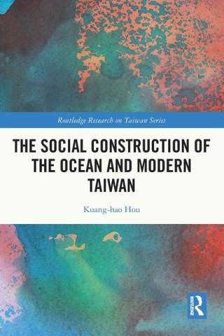 Social Construction of the Ocean and Modern Taiwan