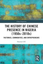 History of Chinese Presence in Nigeria (1950s–2010s)