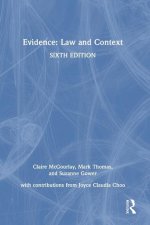 Evidence: Law and Context