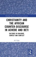 Christianity and the African Counter-Discourse in Achebe and Beti