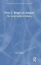 Peter L. Berger on Religion