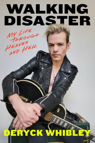 Walking Disaster (Deryck Whibley,Anthony Bozza)(Brožovaná)