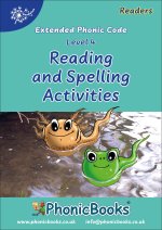 Phonic Books Dandelion Readers Reading and Spelling Activities Vowel Spellings Level 4 (Alternative spellings for vowels and consonants, alternative s