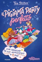 pigiama party perfetto. Come organizzare una festa indimenticabile in 10 mosse
