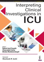 Interpreting Clinical Investigations in ICU