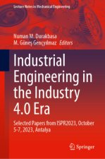 Industrial Engineering in the Industry 4.0 Era